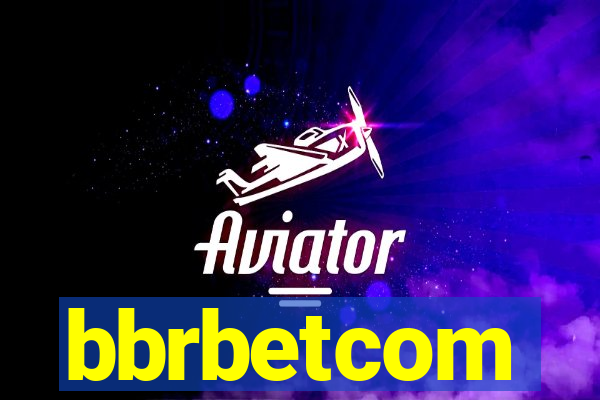 bbrbetcom