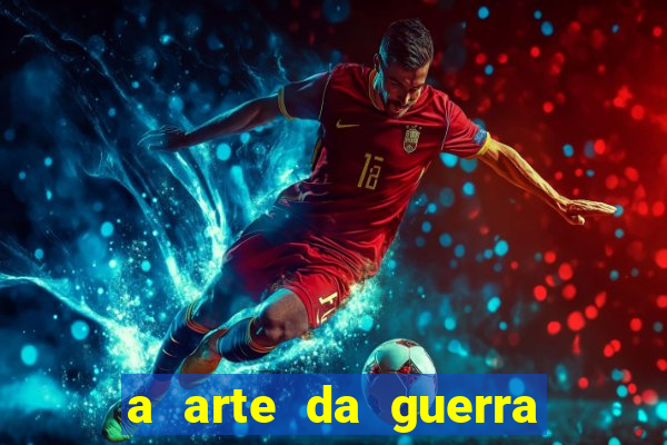 a arte da guerra - sun tzu pdf completo