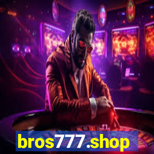 bros777.shop