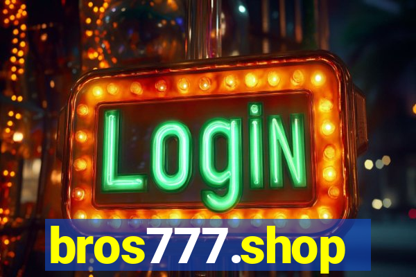 bros777.shop