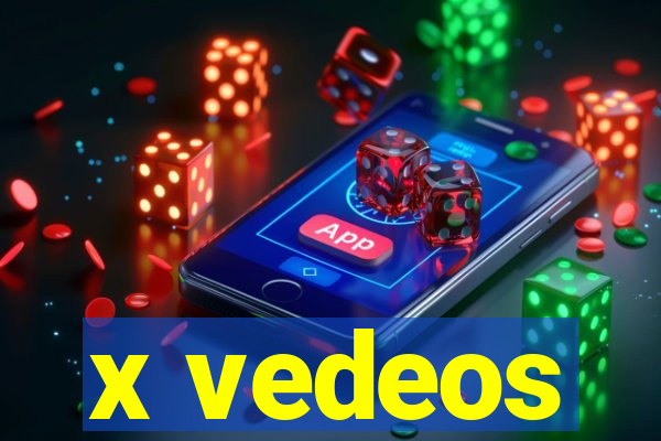 x vedeos