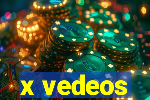 x vedeos