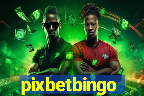 pixbetbingo
