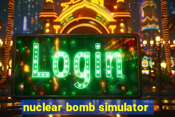 nuclear bomb simulator