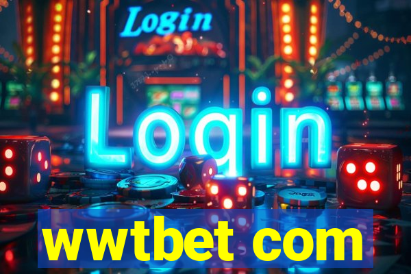 wwtbet com