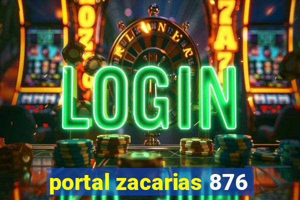 portal zacarias 876