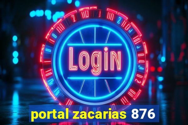portal zacarias 876
