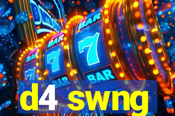 d4 swng