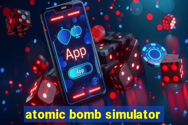 atomic bomb simulator