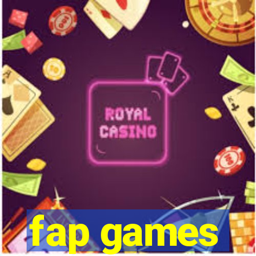 fap games