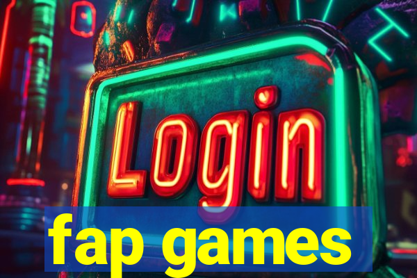fap games