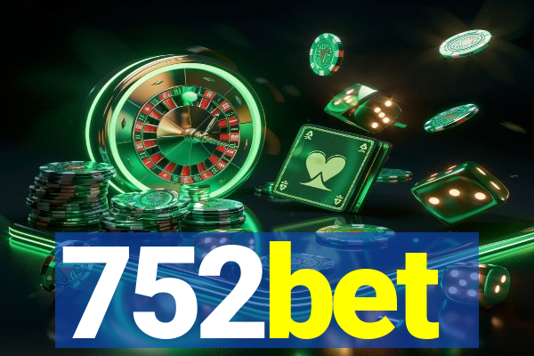 752bet