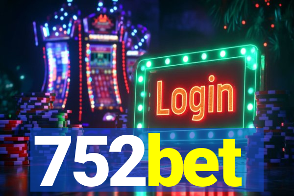 752bet