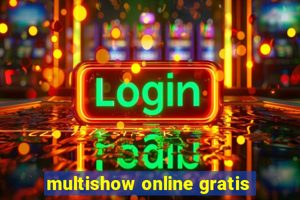 multishow online gratis