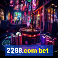 2288.com bet