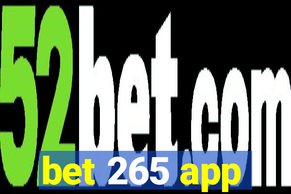 bet 265 app