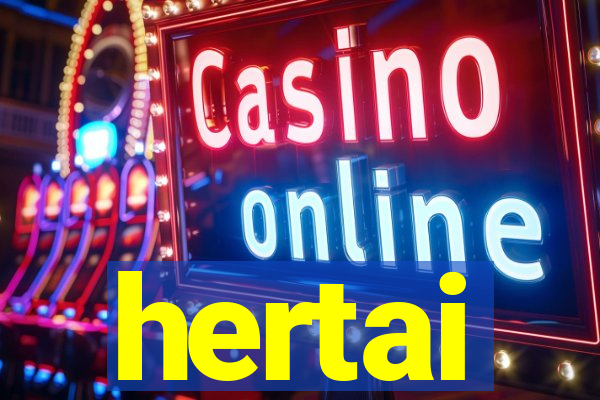 hertai