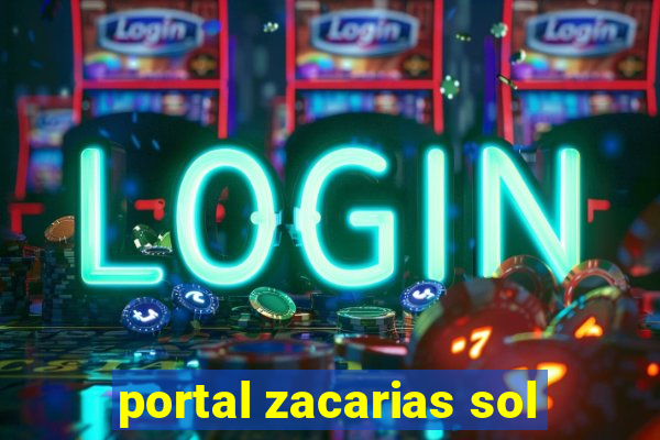 portal zacarias sol