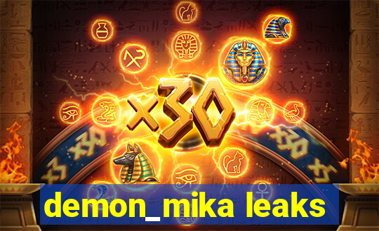demon_mika leaks