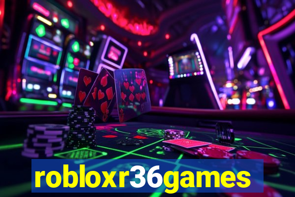 robloxr36games