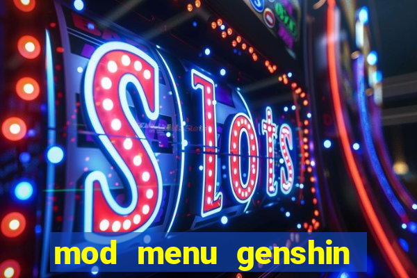 mod menu genshin impact pc