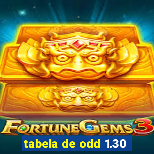 tabela de odd 1.30