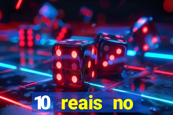 10 reais no cadastro fortune tiger