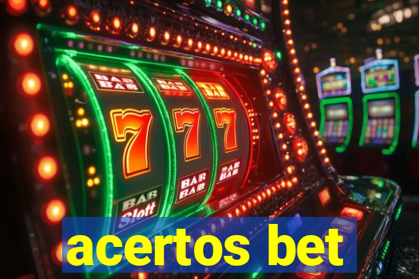 acertos bet