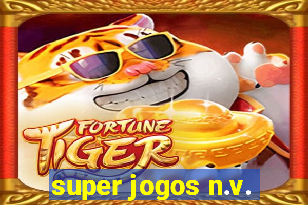 super jogos n.v.