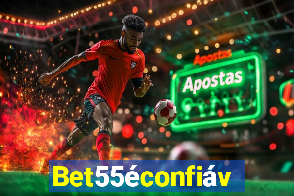 Bet55éconfiável