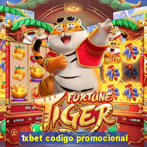 1xbet codigo promocional