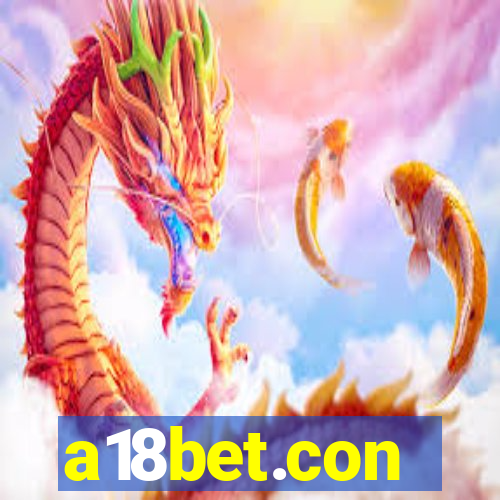 a18bet.con