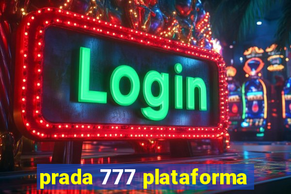 prada 777 plataforma