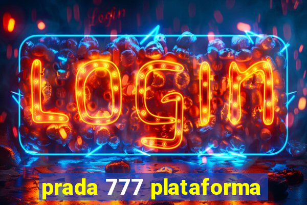 prada 777 plataforma