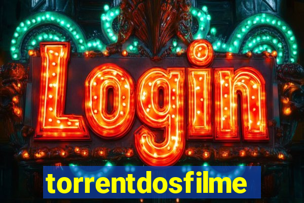 torrentdosfilmes.tv
