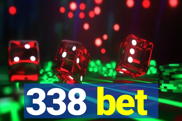 338 bet