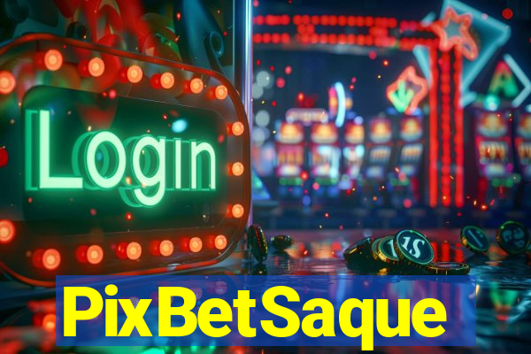 PixBetSaque
