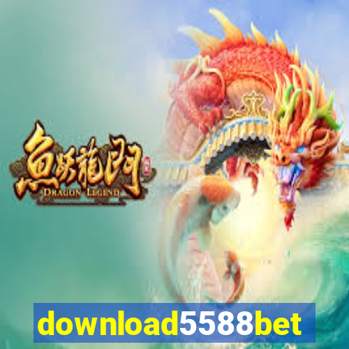 download5588bet