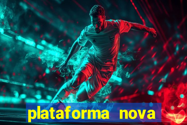 plataforma nova pagando fortune tiger baixar