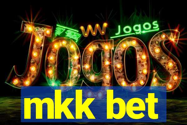 mkk bet