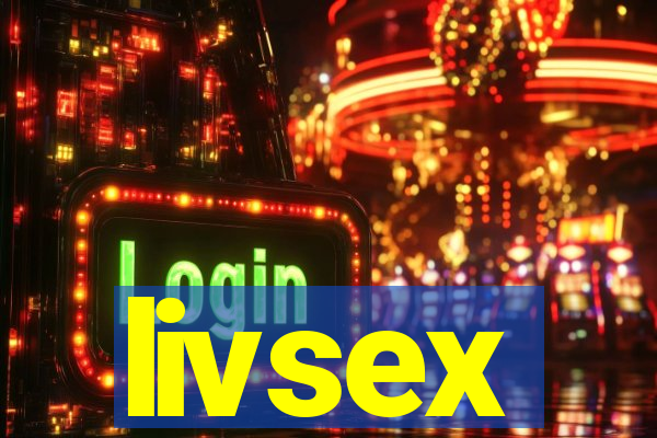 livsex