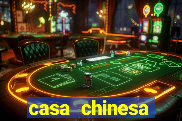 casa chinesa plataforma de jogos
