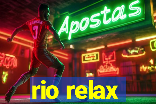 rio relax