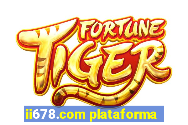 ii678.com plataforma