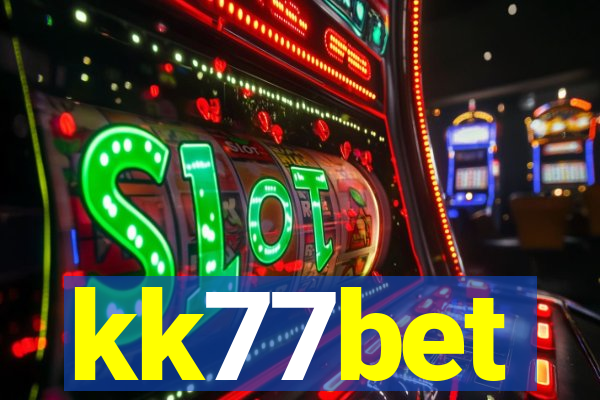 kk77bet