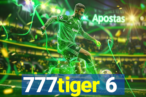 777tiger 6