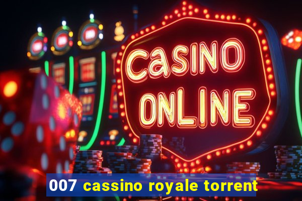 007 cassino royale torrent