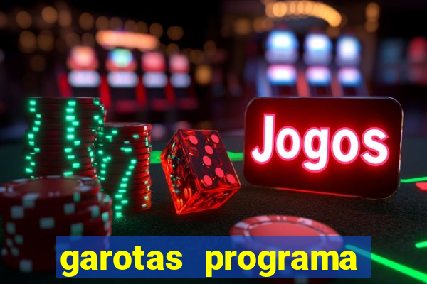 garotas programa zona norte