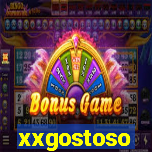 xxgostoso