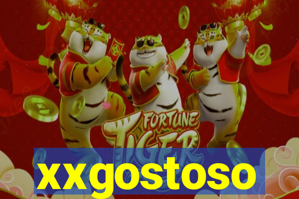 xxgostoso
